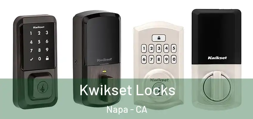  Kwikset Locks Napa - CA